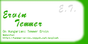 ervin temmer business card